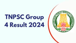 TNPSC Group 4 Result 2024