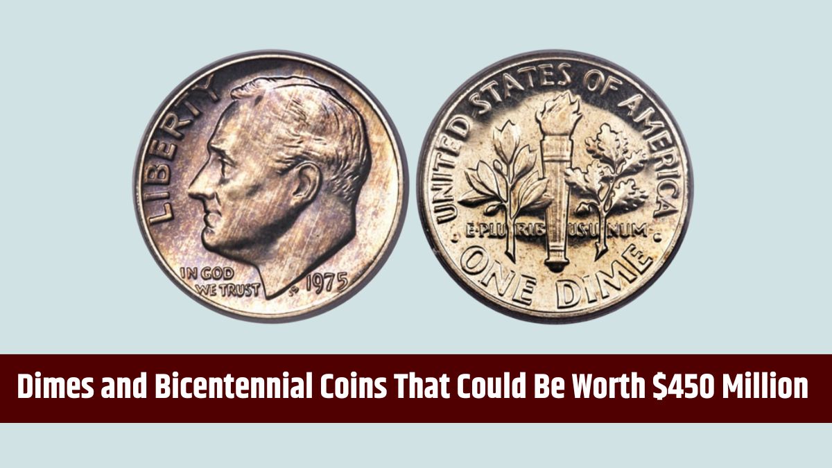 3 Rare Dimes and Bicentennial Coins That Could Be Worth $450 Million